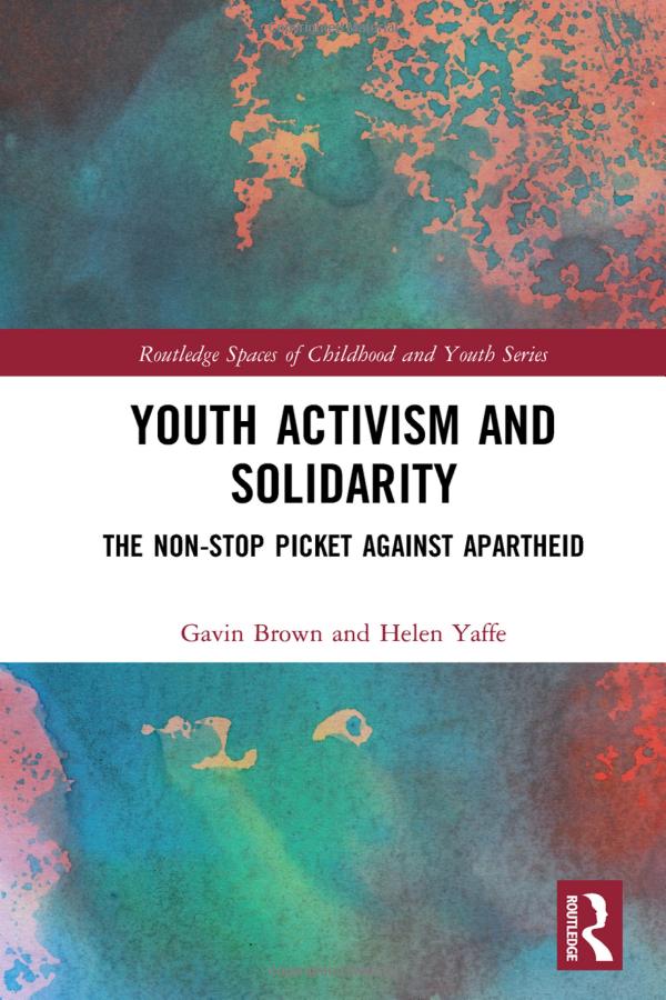 Youth Activism and Solidarity The Non stop Picket Against Apartheid